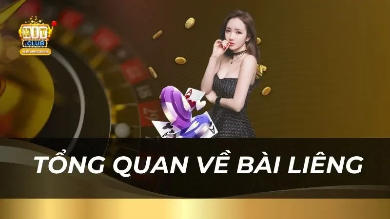 Tổng quan về bài Liêng tại Hitclub